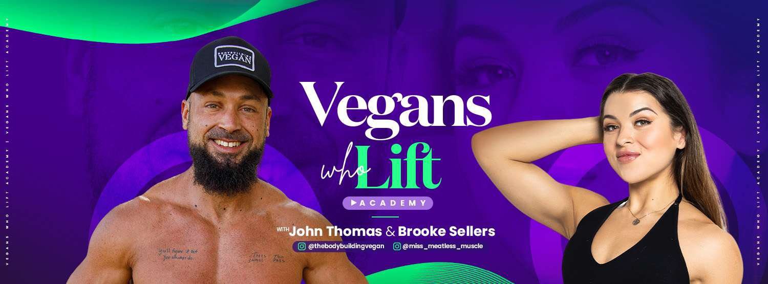 Vegans Who Lift Academy