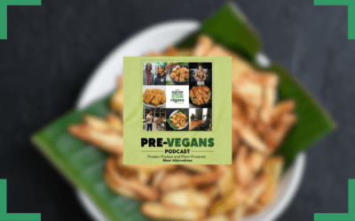 Protein-Packed and Plant-Powered: Meat Alternatives | Ep 1 | Pre-Vegans Podcast