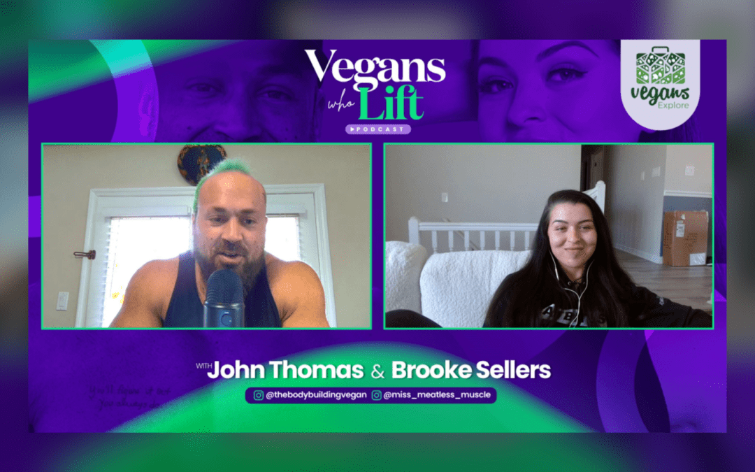 Mental Health & Muscle Gains: Inside Vegan Bodybuilding Life | S5E6 | Vegans Who Lift Podcast