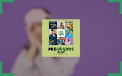 Unlocking Restful Sleep | E11 | Pre-Vegans Podcast